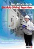 Code of Practice for the Electricity (Wiring) Regulations - 2009 Edition Code of Practice for the Electricity (Wiring) Regulations - 2009 Edition