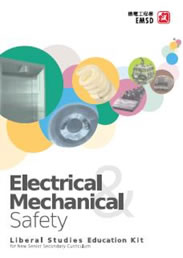 Liberal Studies Education Kit - Electrical & Mechanical Safety Liberal Studies Education Kit - Electrical & Mechanical Safety