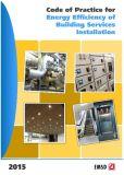 Code of Practice for Energy Efficiency of Buildings Services Installation (2015 Edition)