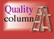 Quality column
